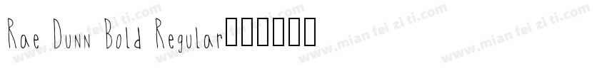 Rae Dunn Bold Regular字体转换